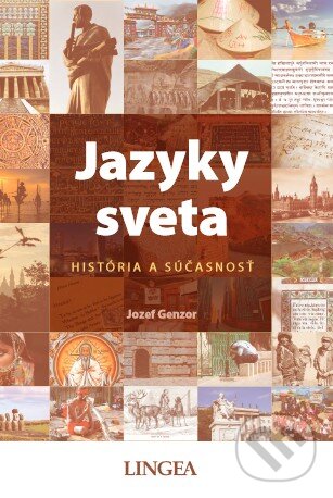 Kniha: Jazyky sveta (Jozef Genzor). Lingea, 2015 Kniha: Jazyky sveta (Jozef Genzor). Lingea, 2015
