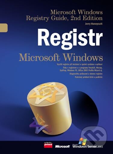 Registr Microsoft Windows - Jerry Honeycutt, Computer Press, 2007