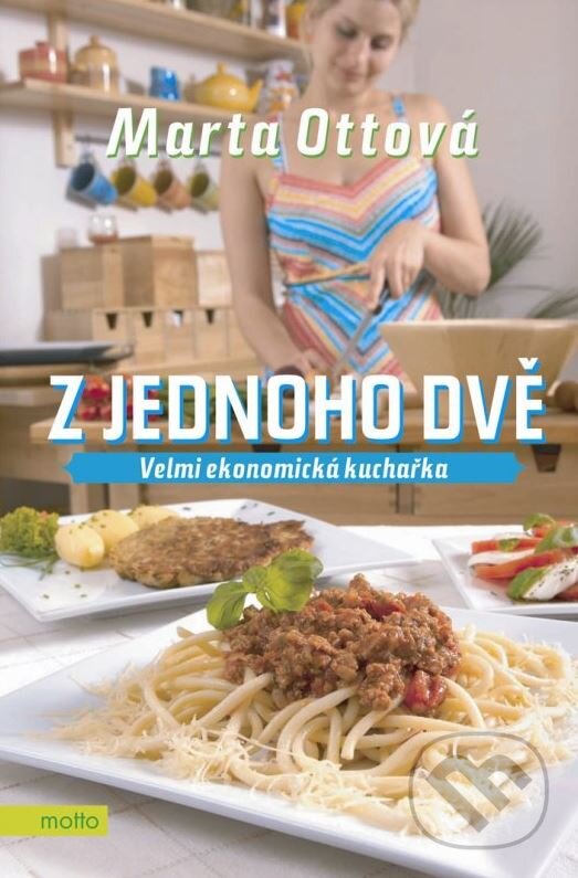 Kniha: Z jednoho dvě (Marta Ottová). Motto, 2007 Kniha: Z jednoho dvě (Marta Ottová). Motto, 2007