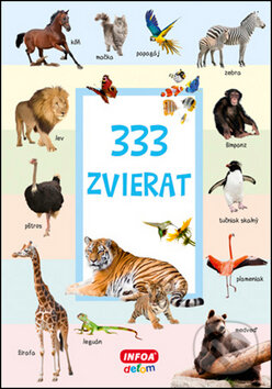 Kniha: 333 zvierat (INFOA). INFOA, 2015 Kniha: 333 zvierat (INFOA). INFOA, 2015