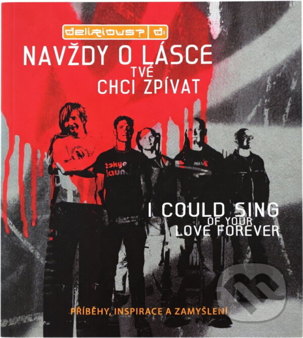 Kniha: Navždy o lásce tvé chci zpívat = I could sing of your love forever (Samuel). Samuel, 2008 Kniha: Navždy o lásce tvé chci zpívat = I could sing of your love forever (Samuel). Samuel, 2008