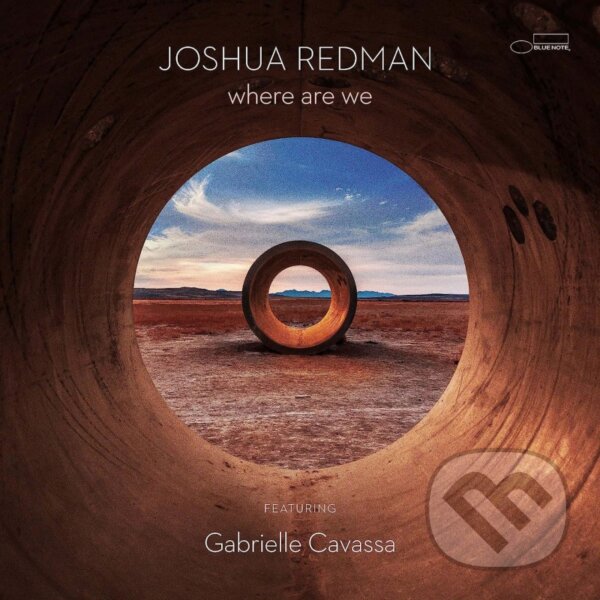 Hudební CD: Joshua Redman: Where Are We LP (Hudobné albumy). Hudobné albumy, 2023 Hudební CD: Joshua Redman: Where Are We LP (Hudobné albumy). Hudobné albumy, 2023