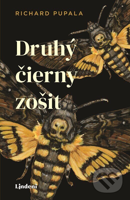 Kniha: Druhý čierny zošit (Richard Pupala). Lindeni, 2023 Kniha: Druhý čierny zošit (Richard Pupala). Lindeni, 2023