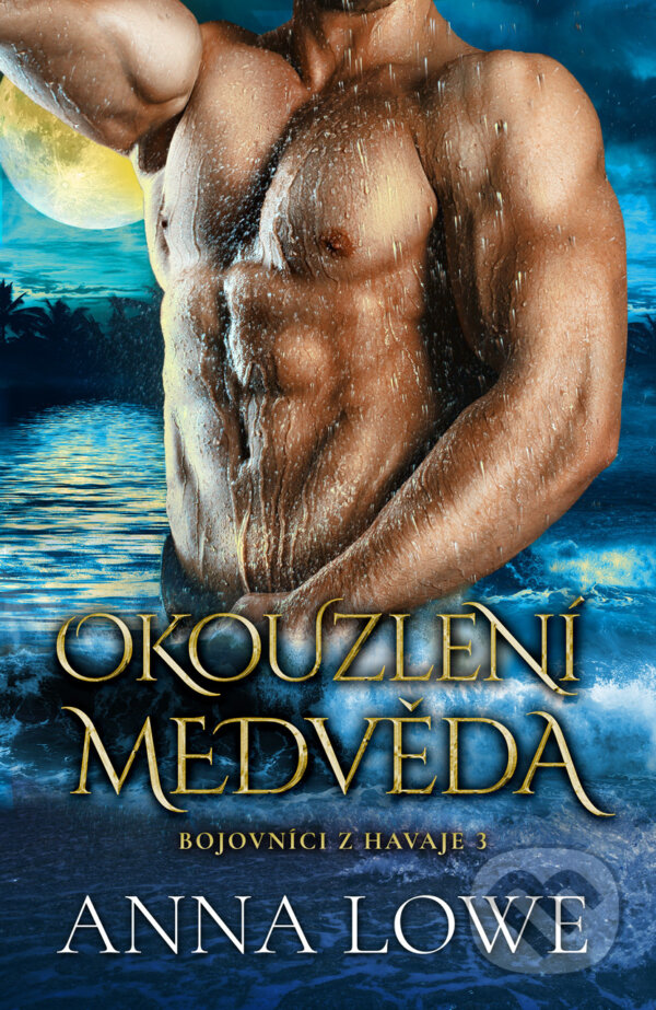 E-kniha: Okouzlení medvěda (Anna Lowe). Mediaplex, 2023 E-kniha: Okouzlení medvěda (Anna Lowe). Mediaplex, 2023