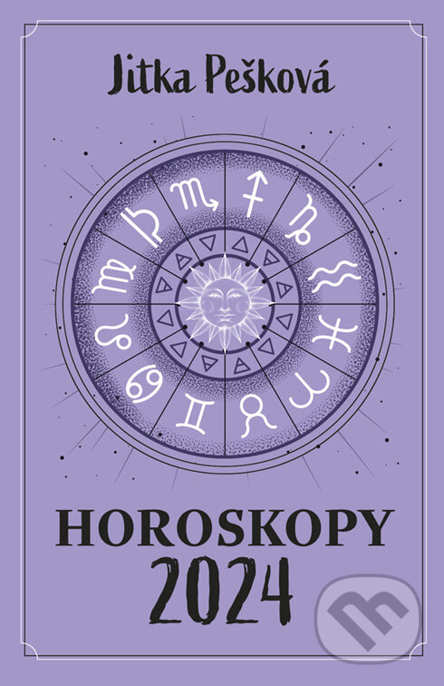 E-kniha: Horoskopy 2024 (Jitka Pešková). Via, 2023 E-kniha: Horoskopy 2024 (Jitka Pešková). Via, 2023