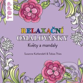 Kniha: Relaxační omalovánky (Susanne Kuhlendahl a Tobias Thies). Bookmedia, 2015 Kniha: Relaxační omalovánky (Susanne Kuhlendahl a Tobias Thies). Bookmedia, 2015