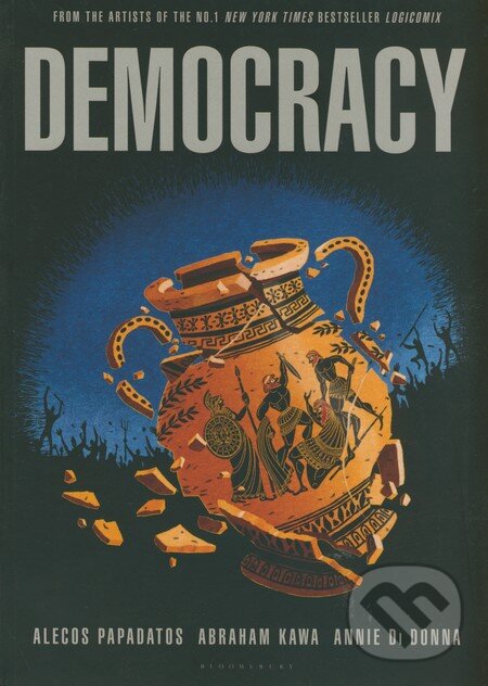 Kniha: Democracy (Abraham Kawa, Alecos Papadatos a Annie di Donna). Bloomsbury, 2015 Kniha: Democracy (Abraham Kawa, Alecos Papadatos a Annie di Donna). Bloomsbury, 2015