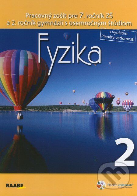 Kniha: Fyzika 2 (Klára Velmovská). Raabe, 2014 Kniha: Fyzika 2 (Klára Velmovská). Raabe, 2014