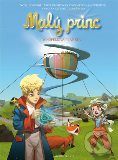 Kniha: Malý princ a Kopéliova planeta (Antoine de Saint-Exupéry). Mladá fronta, 2015 Kniha: Malý princ a Kopéliova planeta (Antoine de Saint-Exupéry). Mladá fronta, 2015