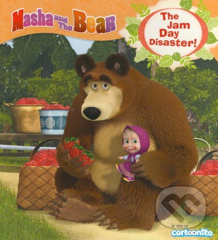 Kniha: Masha and the Bear: The Jam Day Disaster (Egmont Books). Egmont Books, 2015 Kniha: Masha and the Bear: The Jam Day Disaster (Egmont Books). Egmont Books, 2015