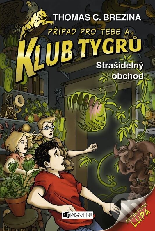 Kniha: Strašidelný obchod (Thomas C. Brezina). Nakladatelství Fragment, 2015 Kniha: Strašidelný obchod (Thomas C. Brezina). Nakladatelství Fragment, 2015