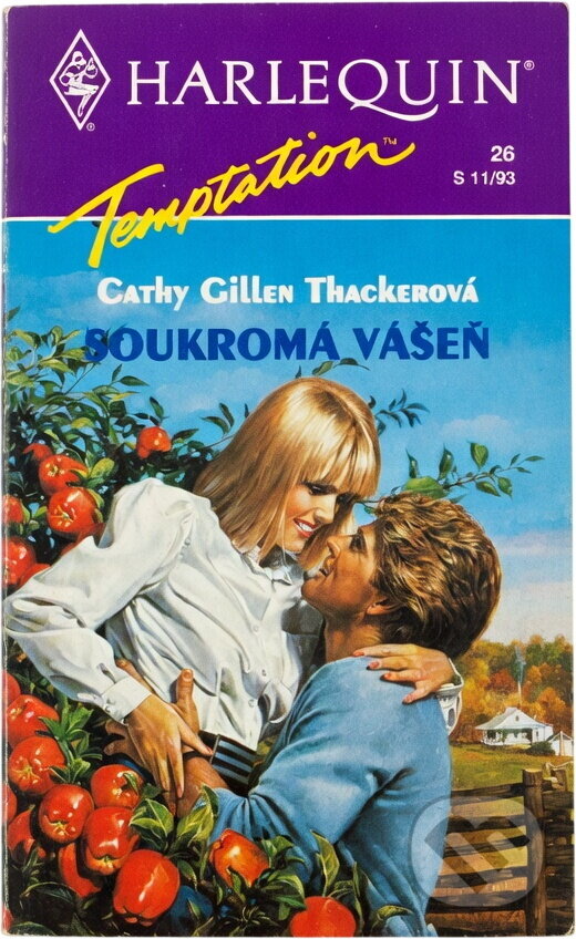 Kniha: Soukromá vášeň (Cathy Gillen Thacker). Harlequin, 1993 Kniha: Soukromá vášeň (Cathy Gillen Thacker). Harlequin, 1993