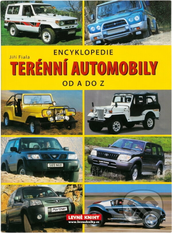 Kniha: Terénní automobily : encyklopedie od A do Z (Jiří Fiala). , 2008 Kniha: Terénní automobily : encyklopedie od A do Z (Jiří Fiala). , 2008