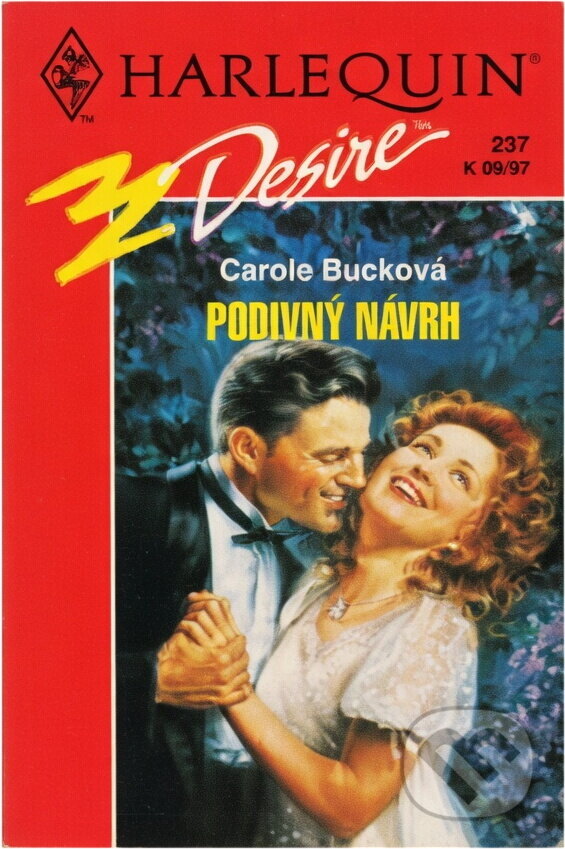 Kniha: Podivný návrh (Carole Buck). Harlequin, 1997 Kniha: Podivný návrh (Carole Buck). Harlequin, 1997