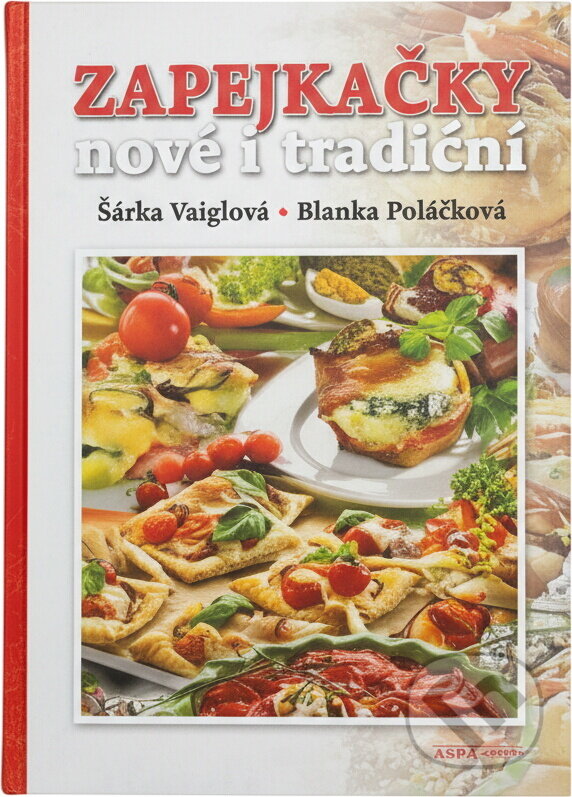 Kniha: Zapejkačky nové i tradiční (Blanka Poláčková a Šárka Vaiglová). Amipa, 2012 Kniha: Zapejkačky nové i tradiční (Blanka Poláčková a Šárka Vaiglová). Amipa, 2012