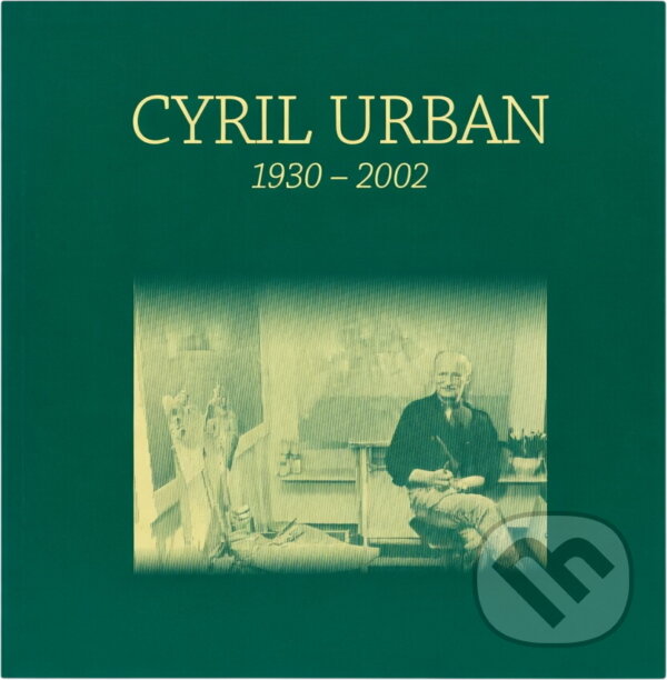 Kniha: Cyril Urban 1930-2002 (Cyril Urban a Dobroslava Broďáková-Urbanová). , 2010 Kniha: Cyril Urban 1930-2002 (Cyril Urban a Dobroslava Broďáková-Urbanová). , 2010