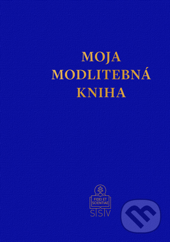 Kniha: Moja modlitebná kniha (Anselm Grün). Spolok svätého Vojtecha, 2023 Kniha: Moja modlitebná kniha (Anselm Grün). Spolok svätého Vojtecha, 2023