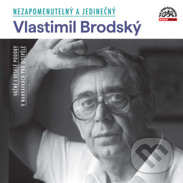 Audiokniha: Nezapomenutelný a jedinečný (Anton Pavlovič Čechov, František Němec, Jaroslav Hašek, Jaroslav Průcha, Josef Šmída, Karel Čapek, Karel Konrád, Neil Simon, Nikolaj Vasiljevič Gogol, Ota Pavel, Pavel Kohout a Vladislav Vančura). Supraphon, 2023 Audiokniha: Nezapomenutelný a jedinečný (Anton Pavlovič Čechov, František Němec, Jaroslav Hašek, Jaroslav Průcha, Josef Šmída, Karel Čapek, Karel Konrád, Neil Simon, Nikolaj Vasiljevič Gogol, Ota Pavel, Pavel Kohout a Vladislav Vančura). Supraphon, 2023