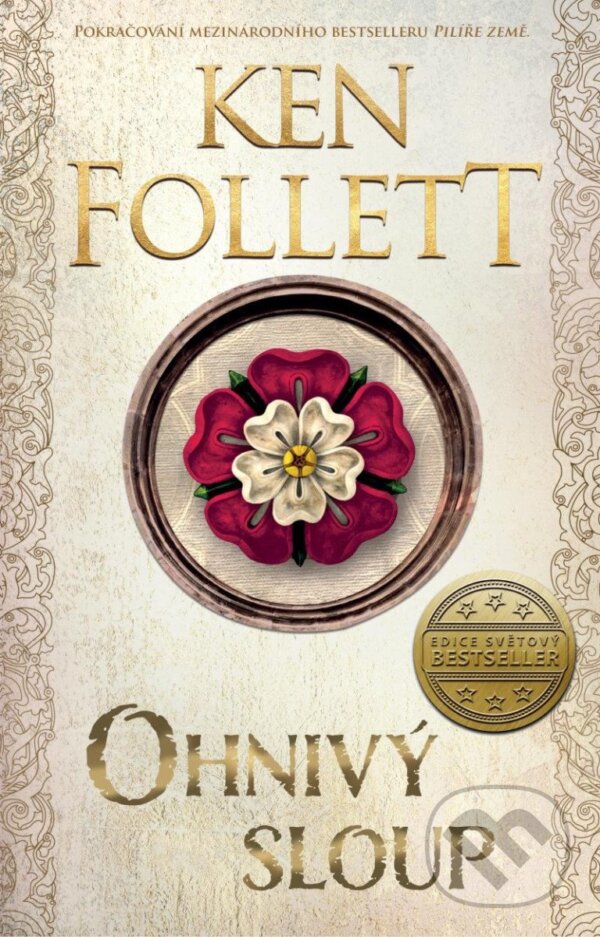 Kniha: Ohnivý sloup (Ken Follett). Kalibr, 2024 Kniha: Ohnivý sloup (Ken Follett). Kalibr, 2024