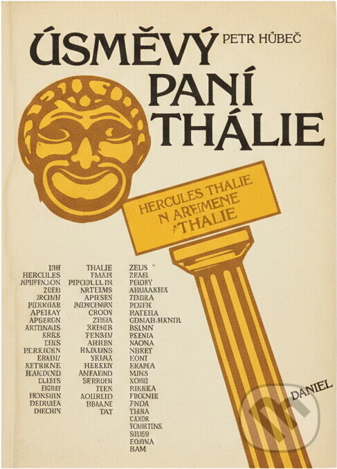 Kniha: Úsměvy paní Thálie : herci o sobě, o divadle a filmu (Petr Hořec). , 1992 Kniha: Úsměvy paní Thálie : herci o sobě, o divadle a filmu (Petr Hořec). , 1992