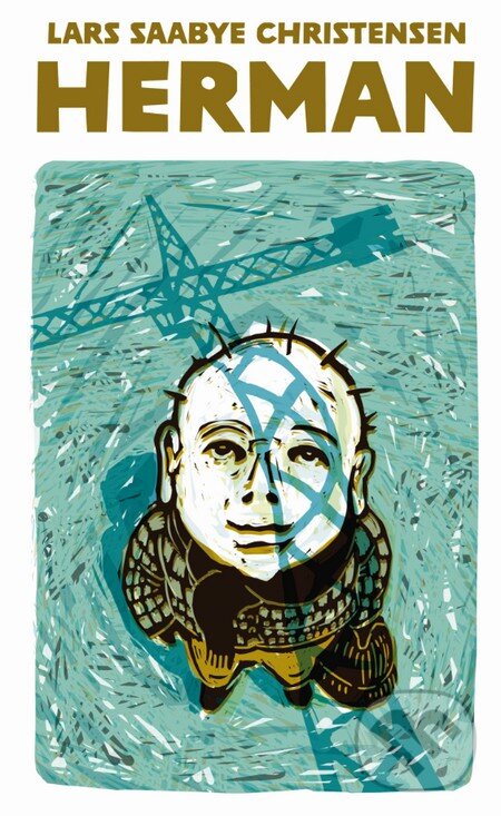 Kniha: Herman (Lars Saabye Christensen). Slovart, 2015 Kniha: Herman (Lars Saabye Christensen). Slovart, 2015