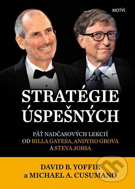 Stratégie úspešných - David B. Yoffie, Michael A. Cusumano, Motýľ, 2015