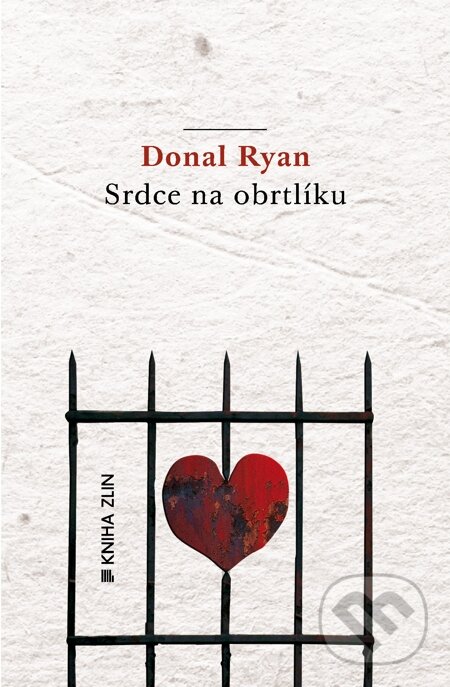 E-kniha: Srdce na obrtlíku (Donal Ryan). Kniha Zlín, 2015 E-kniha: Srdce na obrtlíku (Donal Ryan). Kniha Zlín, 2015