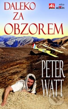 Kniha: Daleko za obzorem (Peter Watt). Alpress, 2015 Kniha: Daleko za obzorem (Peter Watt). Alpress, 2015