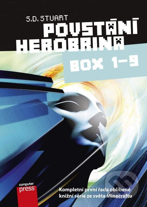 Kniha: Povstání Herobrina (BOX) (S.D. Stuart). Computer Press, 2015 Kniha: Povstání Herobrina (BOX) (S.D. Stuart). Computer Press, 2015