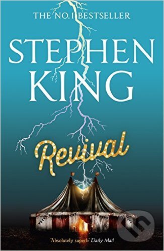 Kniha: Revival (Stephen King). Hodder and Stoughton, 2015 Kniha: Revival (Stephen King). Hodder and Stoughton, 2015