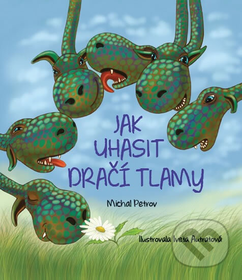 Kniha: Jak uhasit dračí tlamy (Michal Petrov). No Limits, 2015 Kniha: Jak uhasit dračí tlamy (Michal Petrov). No Limits, 2015