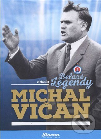 Kniha: Michal Vičan (Tomáš Černák). ŠK Slovan Bratislava Futbal, 2015 Kniha: Michal Vičan (Tomáš Černák). ŠK Slovan Bratislava Futbal, 2015