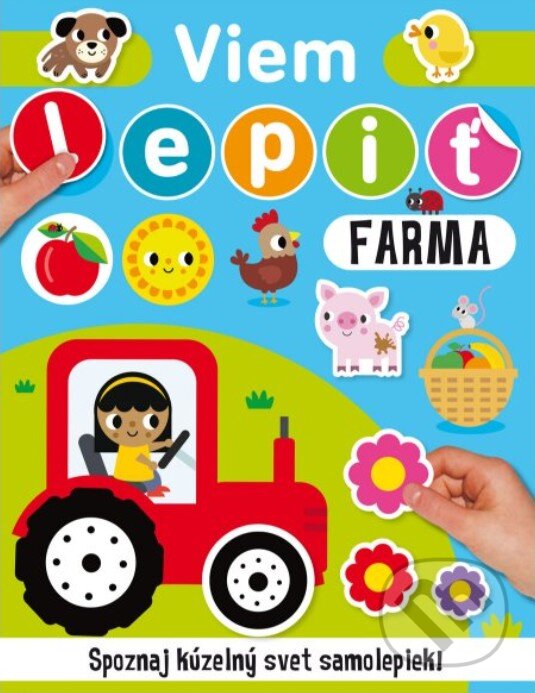 Kniha: Viem lepiť: Farma (Svojtka&Co.). Svojtka&Co., 2023 Kniha: Viem lepiť: Farma (Svojtka&Co.). Svojtka&Co., 2023