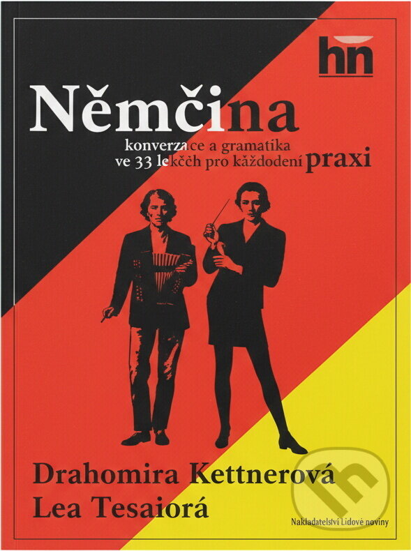 Kniha: Němčina pro komerční praxi (Drahomíra Kettnerová a Lea Tesařová). , 1991 Kniha: Němčina pro komerční praxi (Drahomíra Kettnerová a Lea Tesařová). , 1991