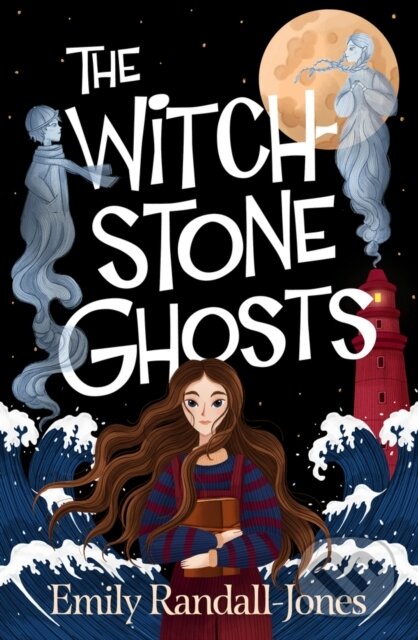 Kniha: The Witchstone Ghosts (Emily Randall-Jones). Chicken House, 2023 Kniha: The Witchstone Ghosts (Emily Randall-Jones). Chicken House, 2023
