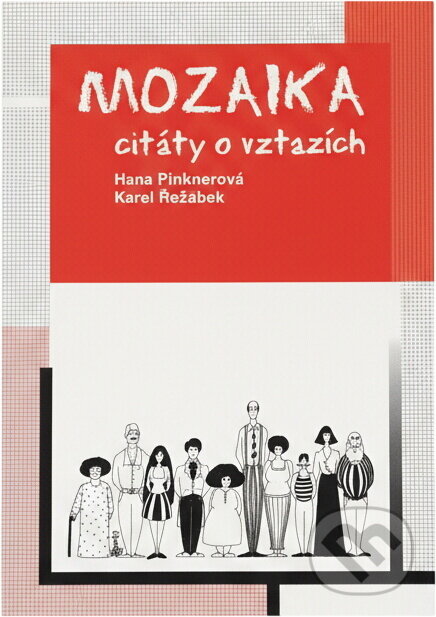 Kniha: Mozaika : citáty o vztazích (Postilla). Postilla, 2002 Kniha: Mozaika : citáty o vztazích (Postilla). Postilla, 2002