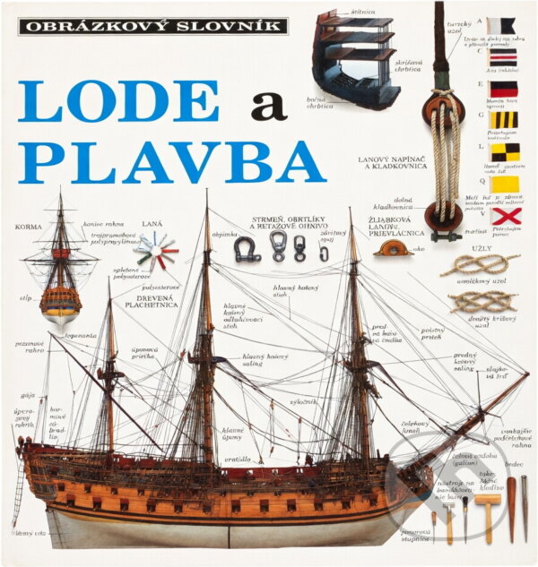 Kniha: Lode a plavba (Slovart). Slovart, 1992 Kniha: Lode a plavba (Slovart). Slovart, 1992