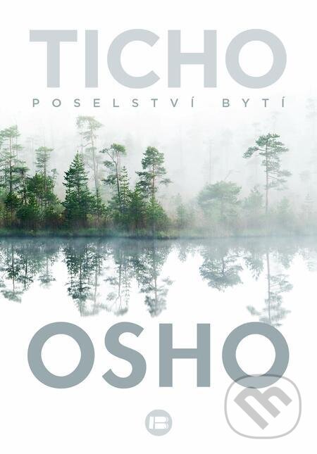 E-kniha: Ticho (Osho). BETA - Dobrovský E-kniha: Ticho (Osho). BETA - Dobrovský