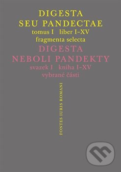 Kniha: Digesta seu Pandectae. Justiniánská Digesta (Michal Škřejpek a Peter Blaho). Univerzita Karlova v Praze, 2015 Kniha: Digesta seu Pandectae. Justiniánská Digesta (Michal Škřejpek a Peter Blaho). Univerzita Karlova v Praze, 2015