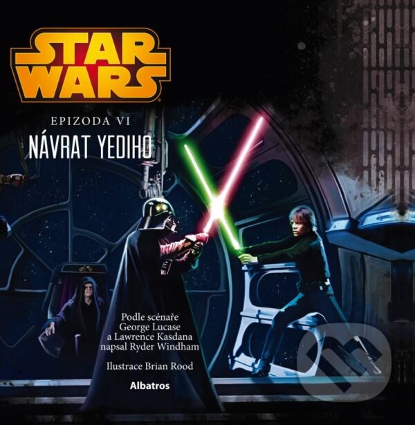 Kniha: Star Wars: Návrat Jediho (Ryder Windham). Albatros CZ, 2016 Kniha: Star Wars: Návrat Jediho (Ryder Windham). Albatros CZ, 2016