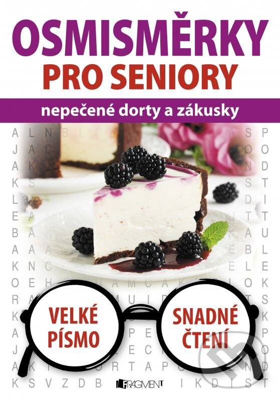 Kniha: Osmisměrky pro seniory (Nakladatelství Fragment). Nakladatelství Fragment, 2015 Kniha: Osmisměrky pro seniory (Nakladatelství Fragment). Nakladatelství Fragment, 2015