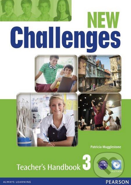 Kniha: New Challenges 3 - Teacher's Pack (Patricia Mugglestone a Lizzie Wright). Pearson, 2012 Kniha: New Challenges 3 - Teacher's Pack (Patricia Mugglestone a Lizzie Wright). Pearson, 2012