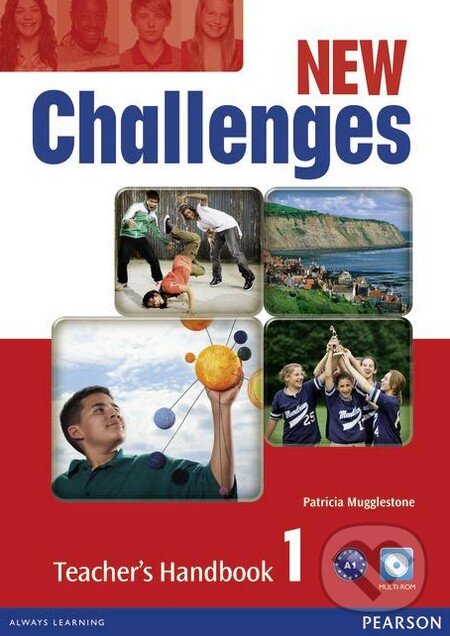Kniha: New Challenges 1 - Teacher's Pack (Patricia Mugglestone a Lizzie Wright). Pearson, 2012 Kniha: New Challenges 1 - Teacher's Pack (Patricia Mugglestone a Lizzie Wright). Pearson, 2012