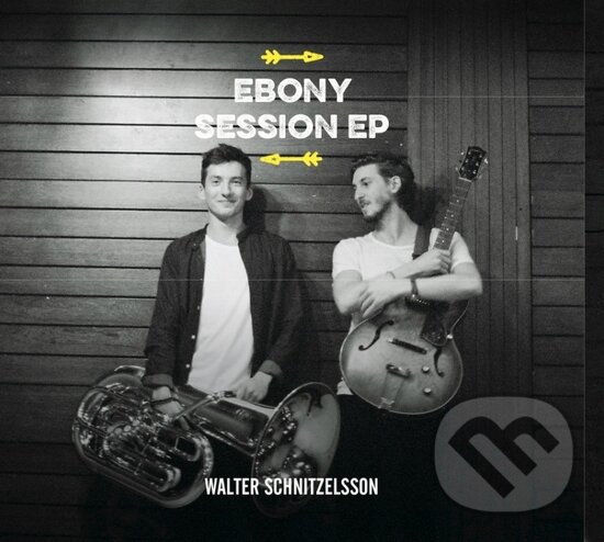 Hudební CD: Walter Schnitzelsson: EBONY SESSIONS EP (Hudobné albumy). Hudobné albumy, 2015 Hudební CD: Walter Schnitzelsson: EBONY SESSIONS EP (Hudobné albumy). Hudobné albumy, 2015