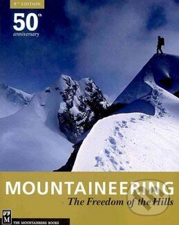 Kniha: Mountaineering (Ronald Eng). Mountaineers Books, 2010 Kniha: Mountaineering (Ronald Eng). Mountaineers Books, 2010