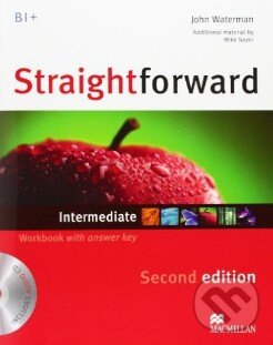 Kniha: Straightforward - Intermediate - Workbook with answer Key (Philip Kerr). MacMillan, 2012 Kniha: Straightforward - Intermediate - Workbook with answer Key (Philip Kerr). MacMillan, 2012