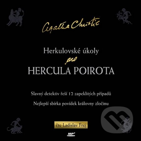 Audiokniha: Herkulovské úkoly pro Hercula Poirota (Agatha Christie). Radioservis, 2015 Audiokniha: Herkulovské úkoly pro Hercula Poirota (Agatha Christie). Radioservis, 2015