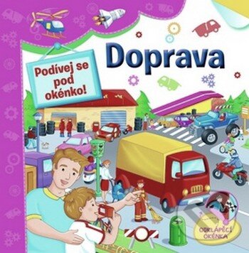 Kniha: Doprava (Svojtka&Co.). Svojtka&Co., 2015 Kniha: Doprava (Svojtka&Co.). Svojtka&Co., 2015