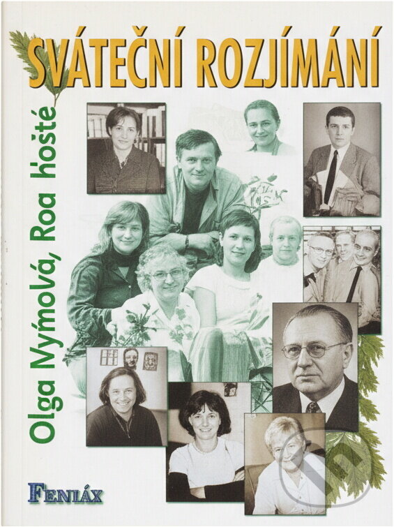 Kniha: Sváteční rozjímání (Olga Nytrová a Petr Hořec). Formát, 1998 Kniha: Sváteční rozjímání (Olga Nytrová a Petr Hořec). Formát, 1998