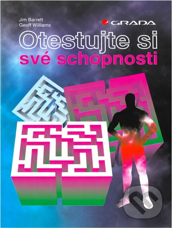 Kniha: Otestujte si své schopnosti (Geoff Williams a James Barrett). , 1995 Kniha: Otestujte si své schopnosti (Geoff Williams a James Barrett). , 1995